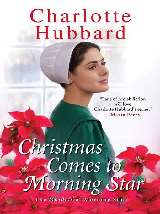 Title details for Christmas Comes to Morning Star by Charlotte Hubbard - Available
